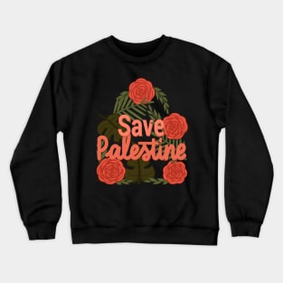 savePalestine T_T Crewneck Sweatshirt